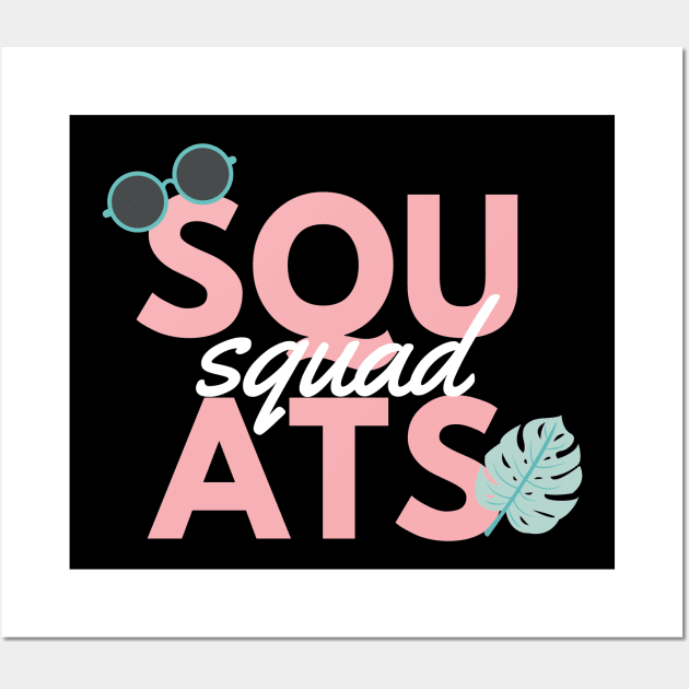 Squats Squad Wall Art by Murray's Apparel